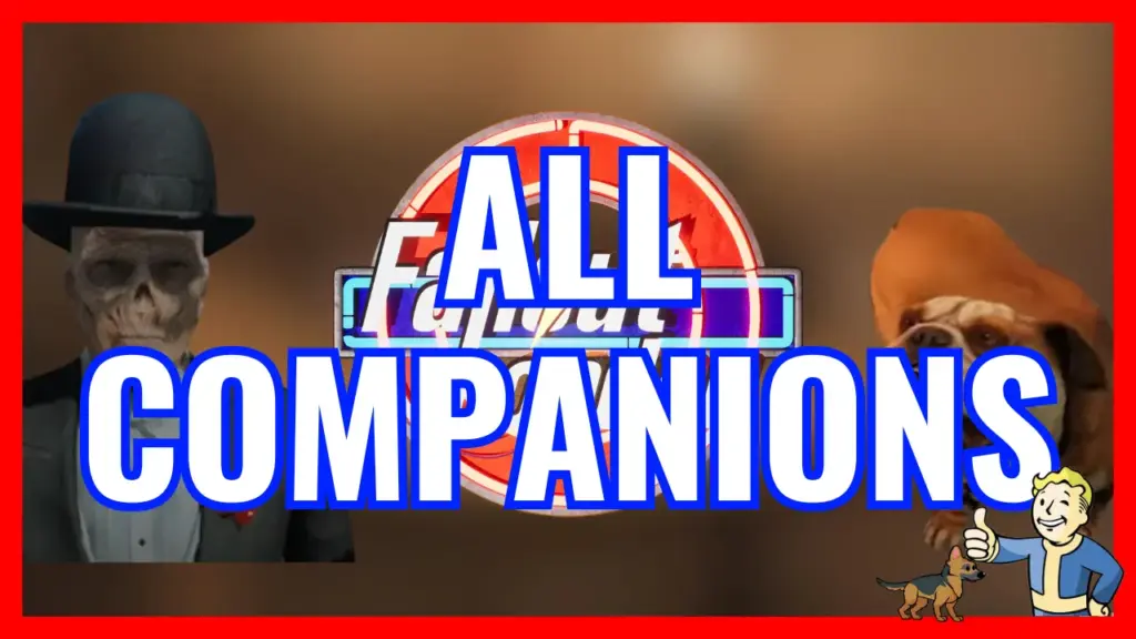 ALL COMPANIONS Fallout London
