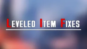 Leveled Item Fixes (LIF) - Fallout London MOD