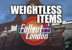 Weightless Items - Fallout London MOD