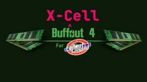 X-Cell Over Buffout 4 FOLON Crash Fix